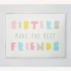 Pottery Barn Sisters Make The Best Friends Art -Othe Furniture Shop 1500 1500 frame 0 6166